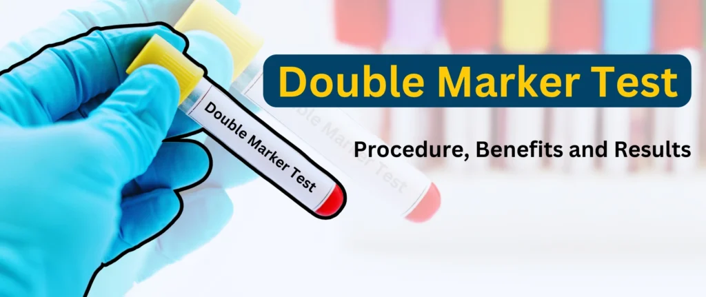 double marker test in pregnancy
